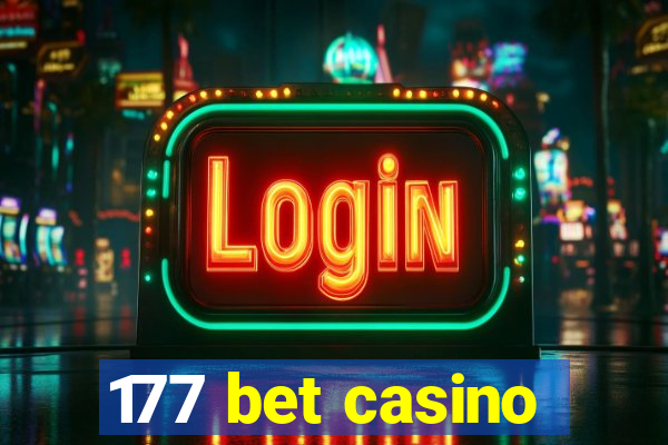 177 bet casino